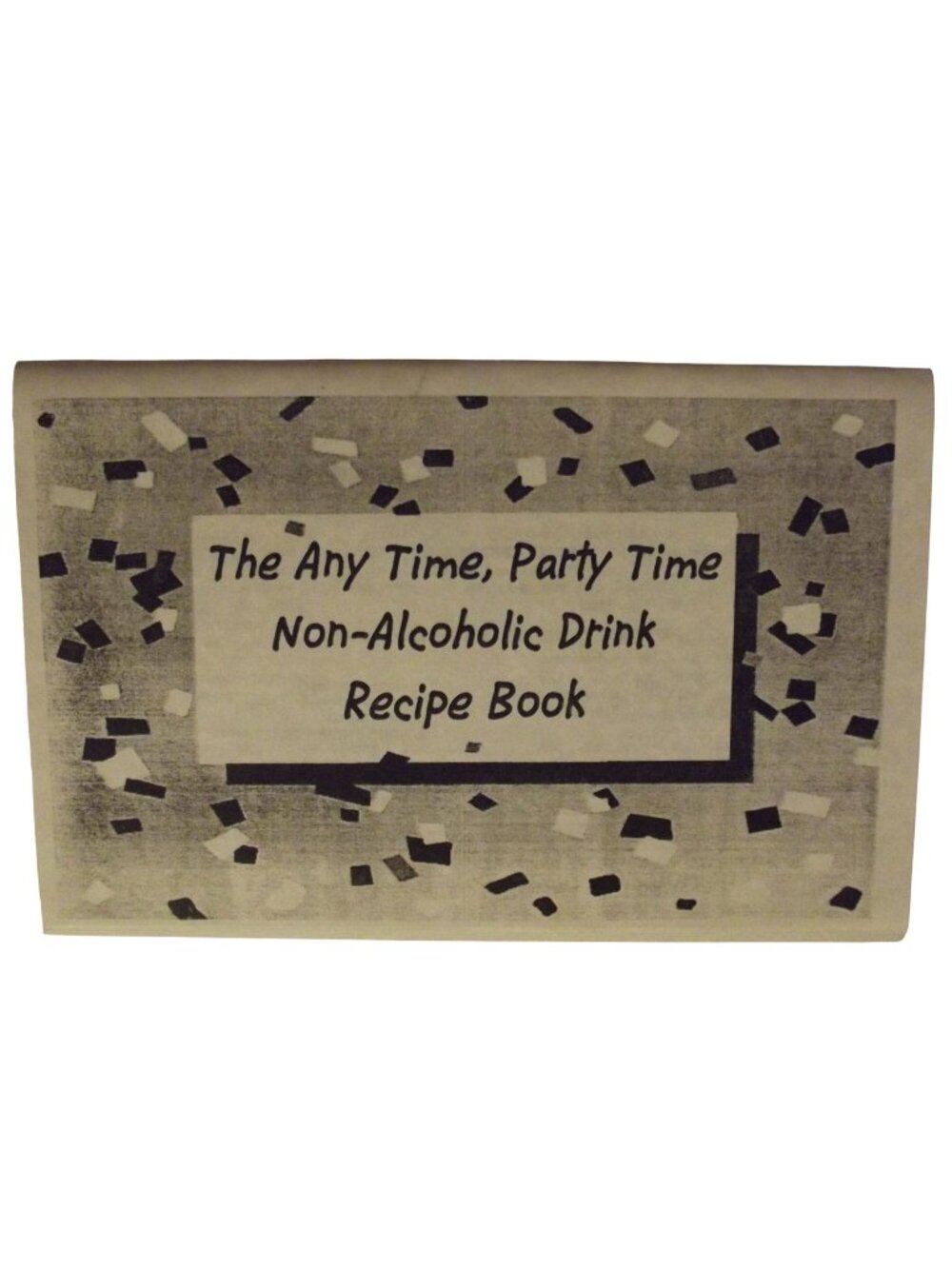The Any Time Party Time Non-Alcoholic Drink Recipe Book booklet pamphlet